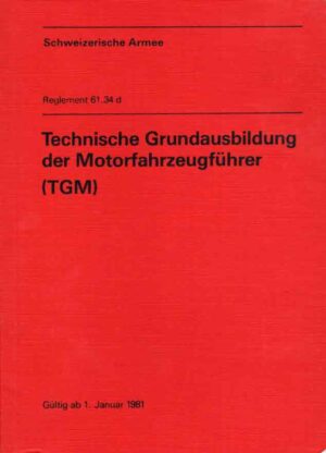 Grundausbildung Motorfahrzeugführer, Regl 61.34d