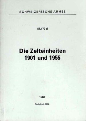 Die Zelteinheiten 1901 und 1955, Regl 53.172d
