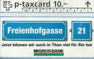 CH, PTT, 10, Migrosbank, Freienhofgasse 21