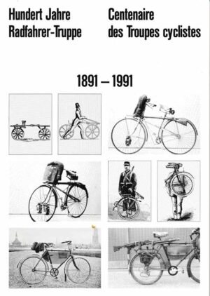 100 Jahre Radfahrer-Truppe, CH 1991