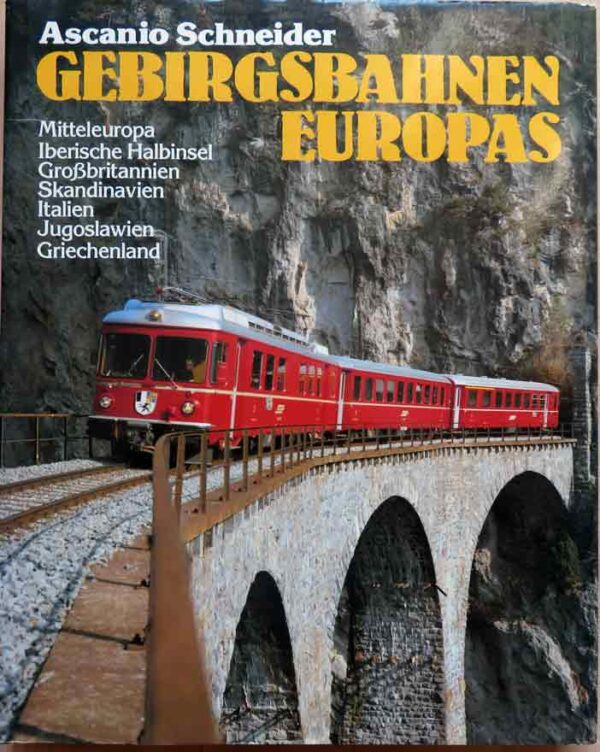 Gebirgsbahnen Europas, Schneider