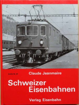 Schweizer Eisenbahnen, Jeanmaire