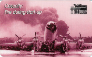 UK, Berlin Airlift, 20, Casualty: Fire during start-up