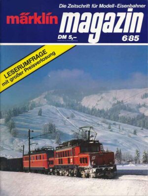 Märklin Magazin 1985/06