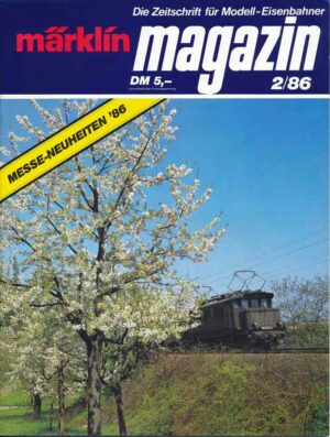 Märklin Magazin 1986/02