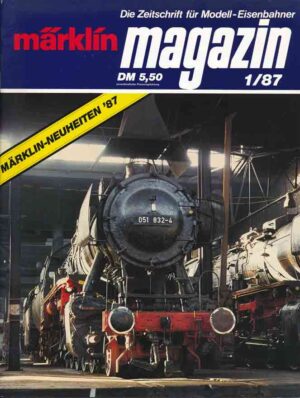 Märklin Magazin 1987/01