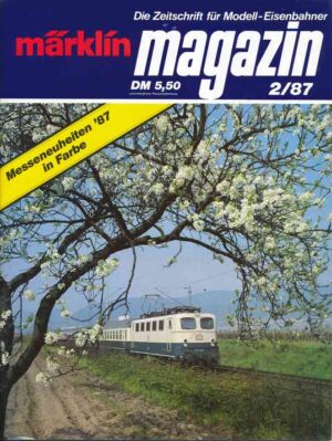 Märklin Magazin 1987/02