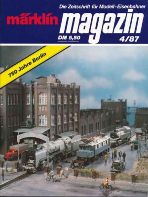 Märklin Magazin 1987/04